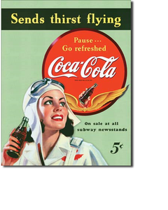 Coca-Cola Sends Thirst Flying Metal Sign